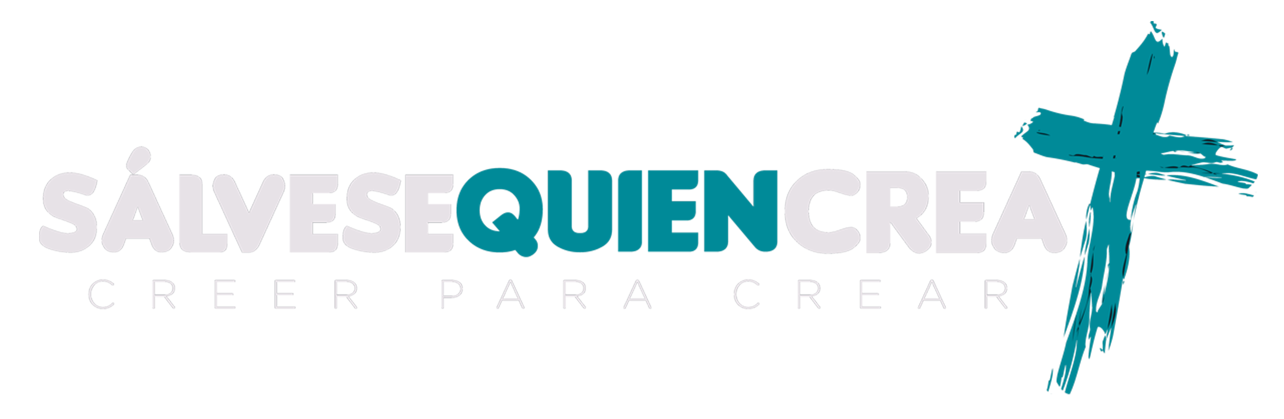 Sálvese Quien Crea!