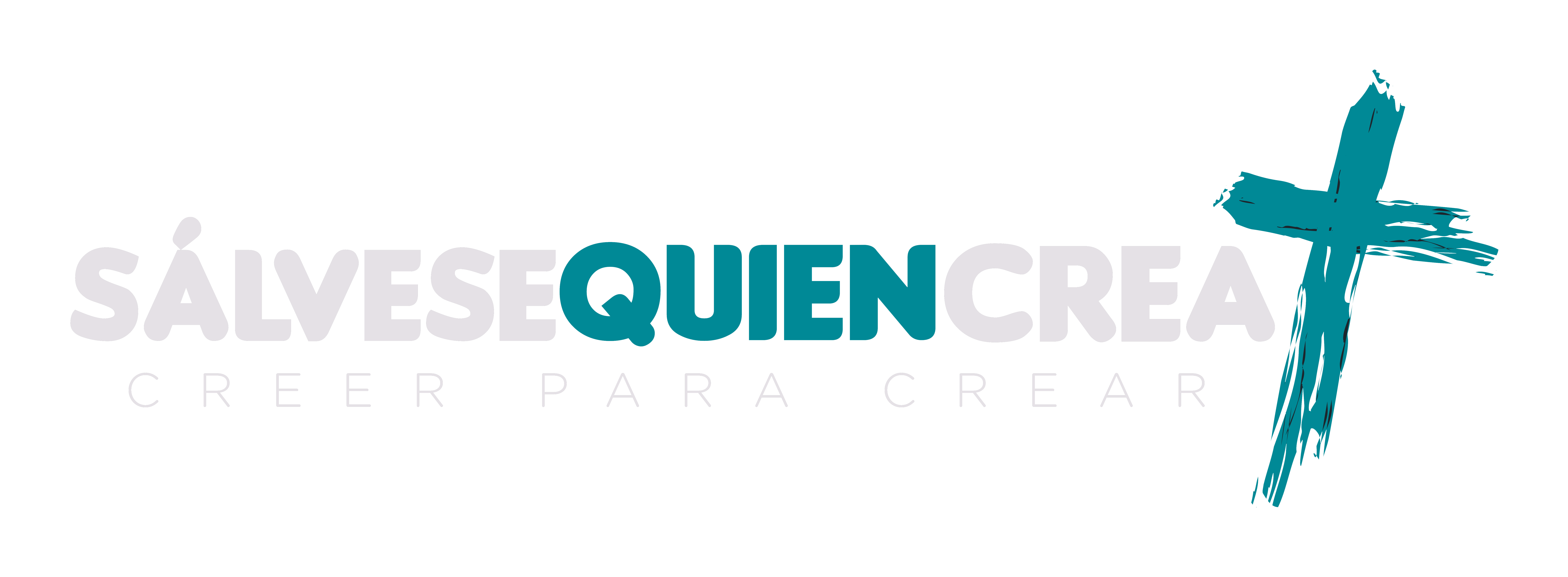 Sálvese Quien Crea!